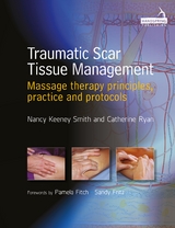 Traumatic Scar Tissue Management - Nancy Keeney Smith, Catherine Ryan