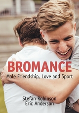 Bromance -  Stefan Robinson,  Eric Anderson