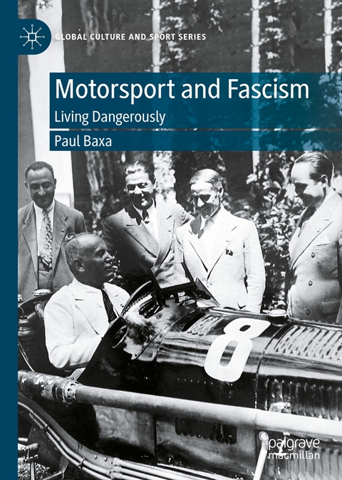 Motorsport and Fascism - Paul Baxa