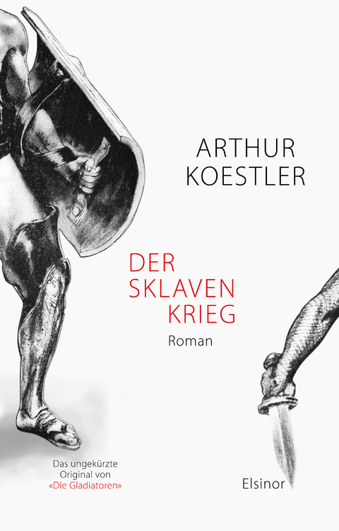 Der Sklavenkrieg - Arthur Koestler