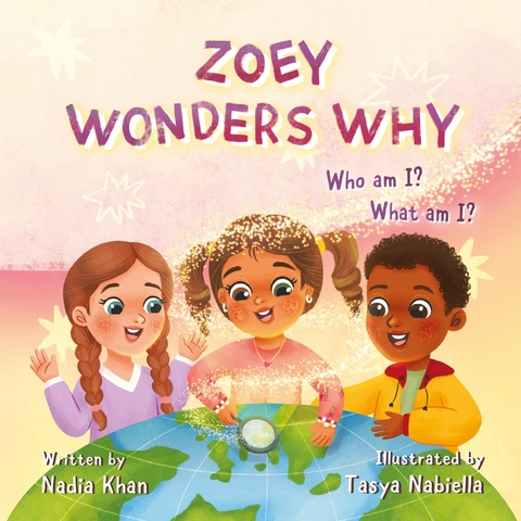 Zoey Wonders Why - Nadia Khan