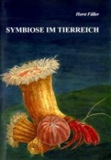 Symbiose im Tierreich - Horst Füller
