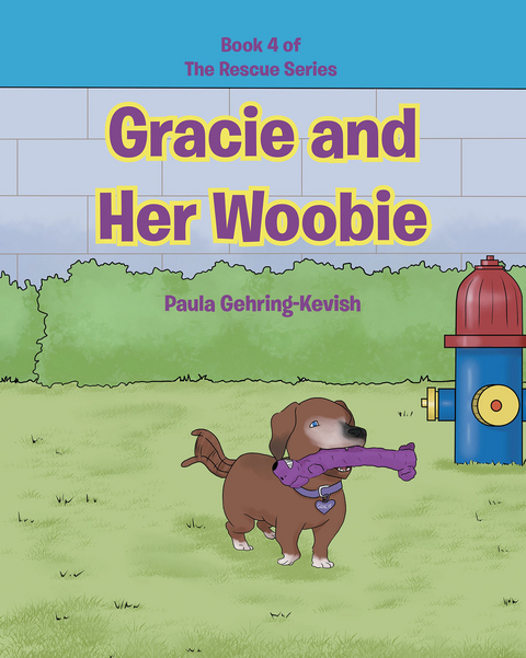 Gracie and Her Woobie - Paula Gehring-Kevish