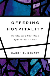 Offering Hospitality -  Caron E. Gentry