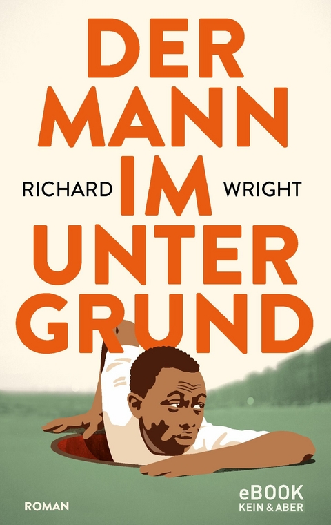 Der Mann im Untergrund -  Richard Wright