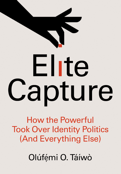 Elite Capture -  Olufemi O. Taiwo