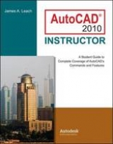 AutoCAD 2010 Instructor - Leach, James