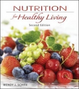 Nutrition for Healthy Living - Schiff, Wendy