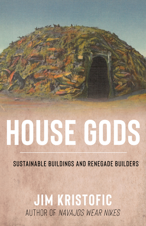 House Gods -  Jim Kristofic