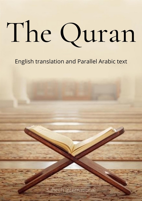 The Quran: English translation and Parallel Arabic text - Allah (god)