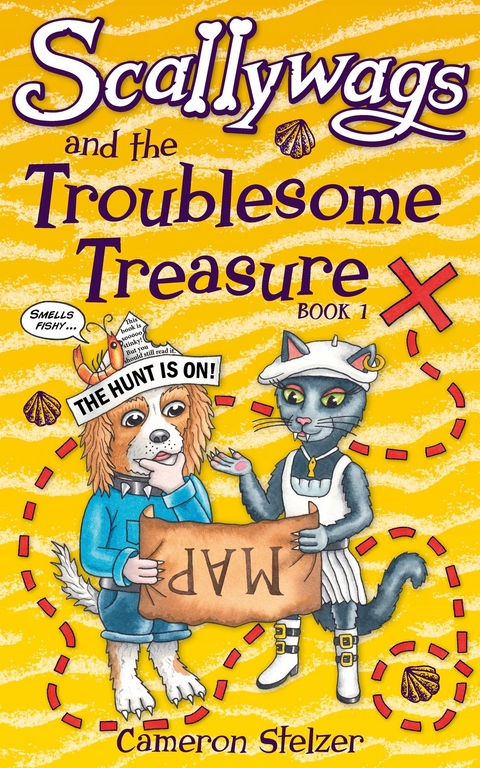 Scallywags and the Troublesome Treasure - Cameron Stelzer