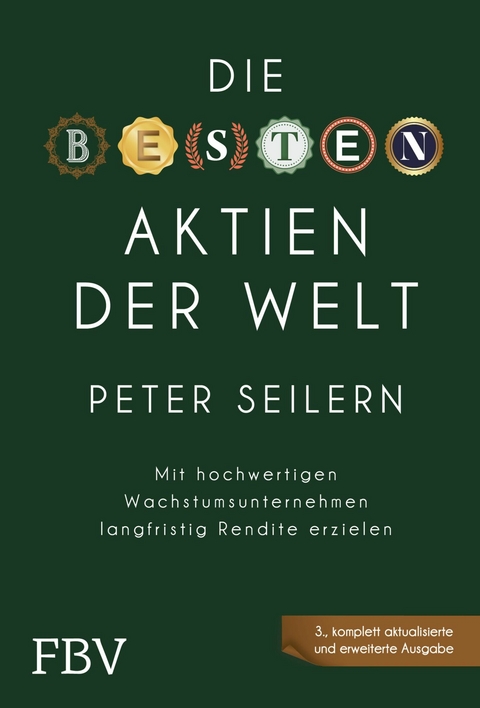 Die besten Aktien der Welt – 3A - Peter Seilern