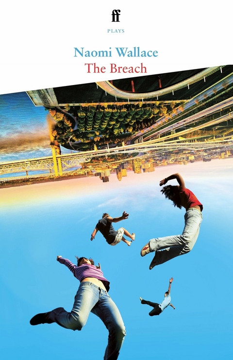 Breach -  Naomi Wallace