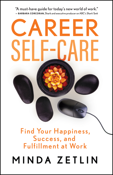 Career Self-Care - Minda Zetlin