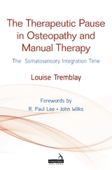 Therapeutic Pause in Osteopathy and Manual Therapy -  Louise Tremblay