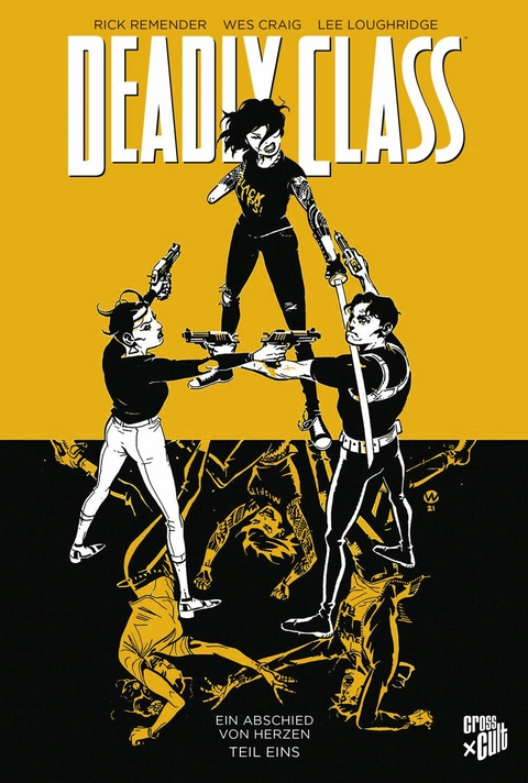 Deadly Class 11: Ein Abschied von Herzen - Teil 1 - Rick Remender, Silvano Loureiro Pinto