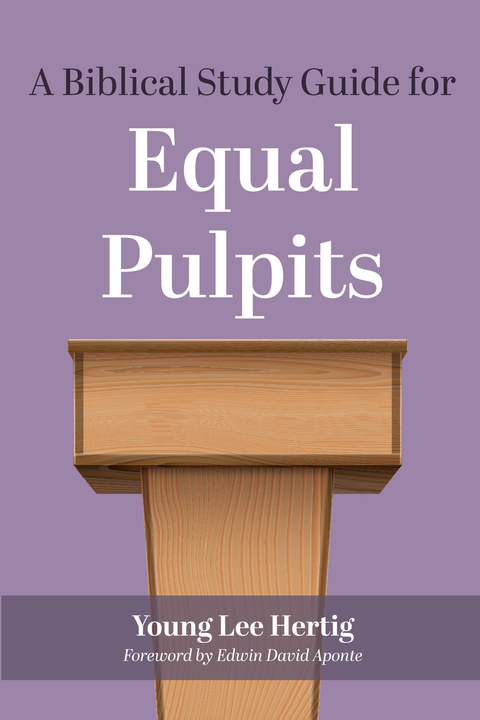 Biblical Study Guide for Equal Pulpits - 