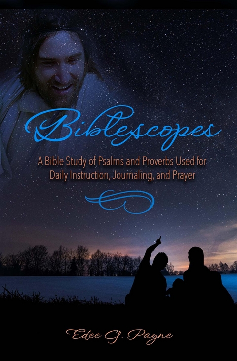 Biblescopes -  Edee G. Payne