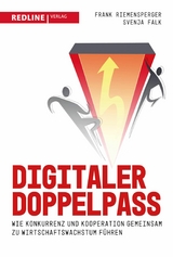Digitaler Doppelpass - Svenja Falk, Frank Riemensperger