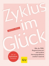 Zyklus im Glück -  Jessica Roch