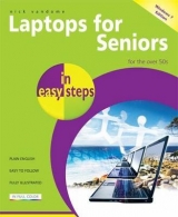 Laptops for Seniors in Easy Steps Windows 7 Edition - Vandome, Nick