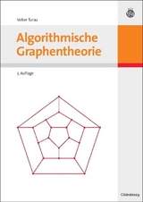 Algorithmische Graphentheorie - Turau, Volker