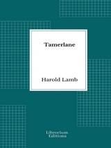 Tamerlane - Harold Lamb