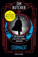 Die dunklen Fälle des Harry Dresden - Sturmnacht -  Jim Butcher