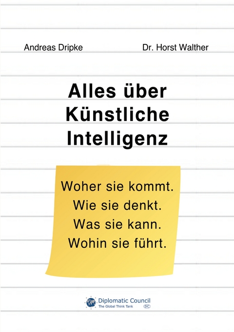 Alles über Künstliche Intelligenz - Andreas Dripke, Horst Walther