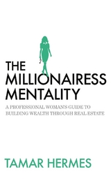 Millionairess Mentality -  Tamar Hermes