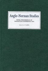 Anglo-Norman Studies XXXIII - 