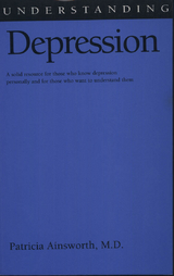 Understanding Depression -  Patricia Ainsworth