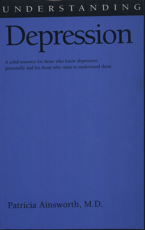 Understanding Depression -  Patricia Ainsworth