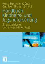 Handbuch Kindheits- und Jugendforschung - Krüger, Heinz-Hermann; Grunert, Cathleen