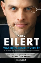 Was dein Gesicht verrät -  Dirk Eilert