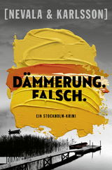 Dämmerung. Falsch. - Tiina Nevala, Henrik Karlsson