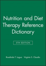 Nutrition and Diet Therapy Reference Dictionary - Lagua, Rosalinda T.; Claudio, Virginia S.