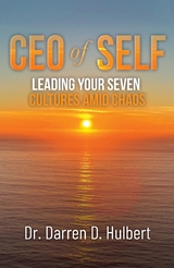 CEO of Self -  Dr. Darren D. Hulbert