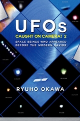 UFOs Caught on Camera! 2 -  Ryuho Okawa
