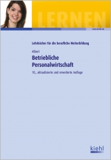 Betriebliche Personalwirtschaft - Günther Albert