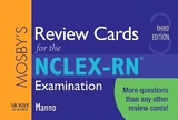 Mosby's Review Cards for the NCLEX-RN® Examination - Manno, Martin S.