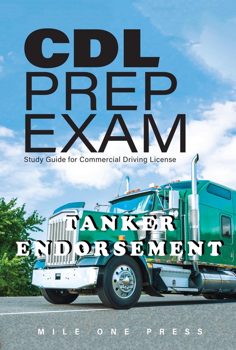 CDL PREP EXAM - Mile One Press