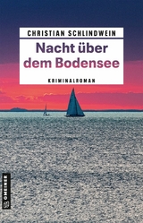 Nacht über dem Bodensee - Christian Schlindwein