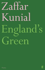 England's Green -  Zaffar Kunial