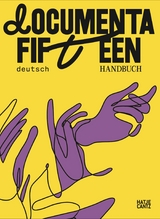 documenta fifteen Handbuch -  A.K. Kaiza,  Ruangrupa