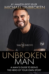 Unbroken Man - Michael Unbroken