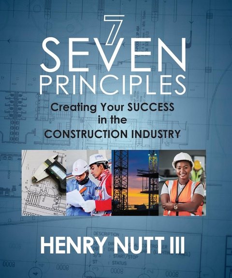 Seven Principles - Henry Nutt