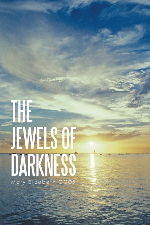 Jewels of Darkness -  Mary Elizabeth Ocds