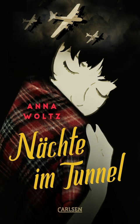 Nächte im Tunnel -  Anna Woltz