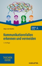 Kommunikationsfallen erkennen und vermeiden -  Anja von Kanitz